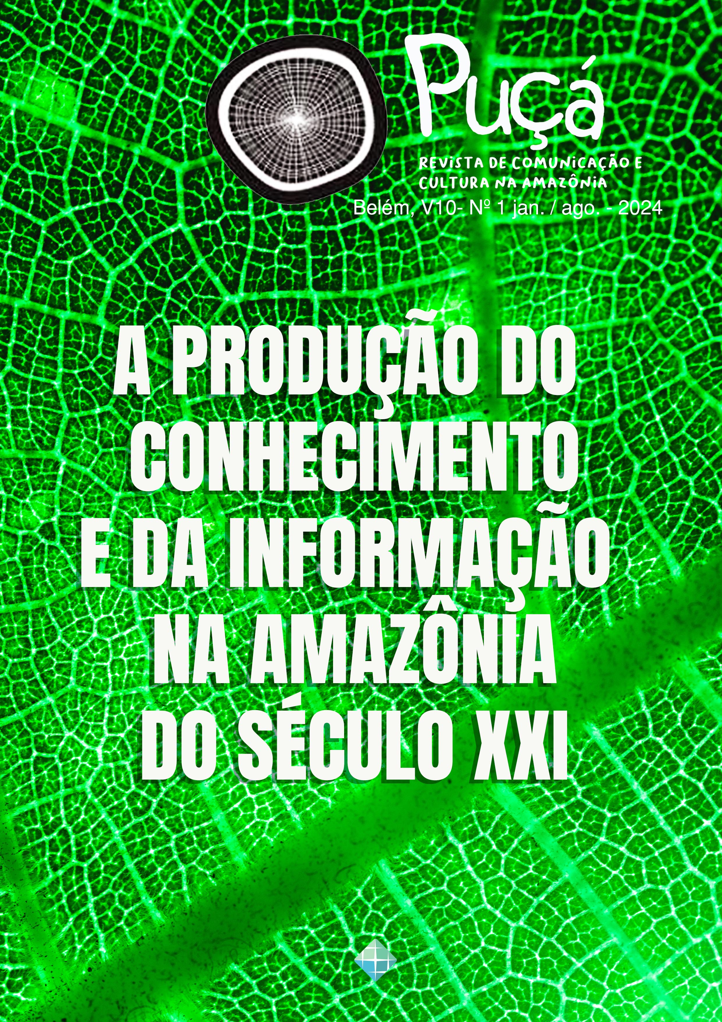 					Visualizar v. 10 n. 1 (2024): A PRODUÇÃO DO CONHECIMENTO E DA INFORMAÇÃO NA AMAZÔNIA DO SÉCULO XXI
				